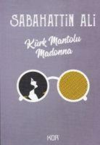Knjiga Kürk Mantolu Madonna 