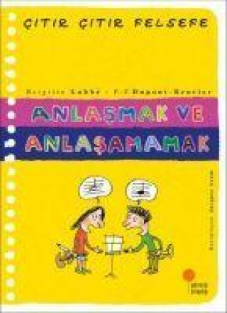 Książka Anlasmak ve Anlasamamak Pierre-Francois Dupont-Beurier