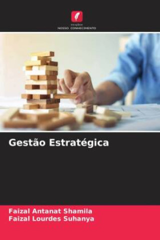 Книга Gest?o Estratégica Faizal Lourdes Suhanya