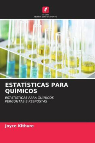 Knjiga ESTATÍSTICAS PARA QUÍMICOS Joyce Kithure