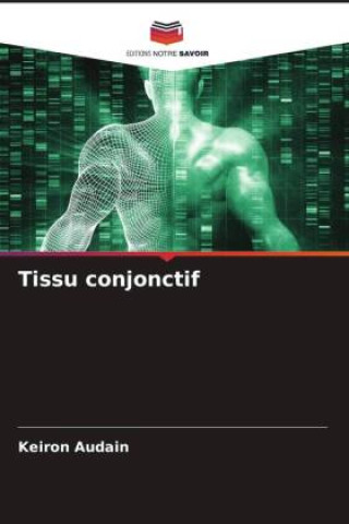 Book Tissu conjonctif Keiron Audain
