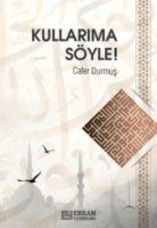 Knjiga Kullarima Söyle 