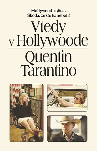 Kniha Vtedy v Hollywoode Quentin Tarantino