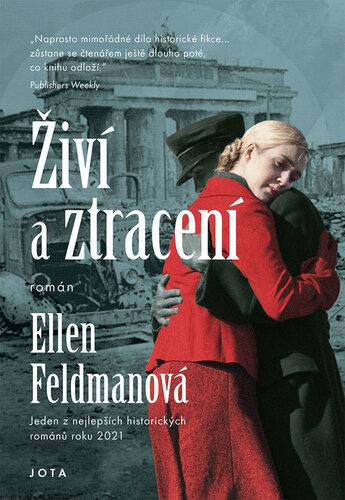 Book Živí a ztracení Ellen Feldmanová