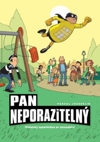 Kniha Pan Neporazitelný Pascal Jousselin