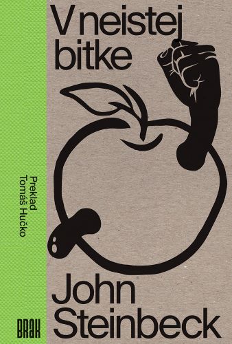 Kniha V neistej bitke John Steinbeck
