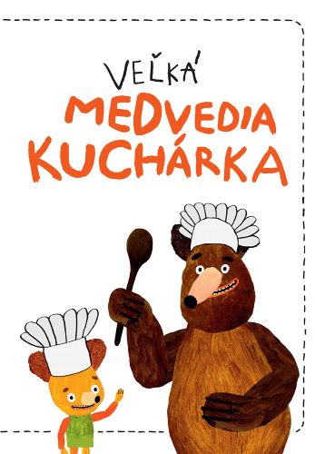 Knjiga Veľká medvedia kuchárka Milada Těšitelová