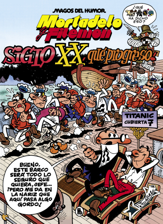 Book Mortadelo y Filemón. El siglo XX, ¡qué progreso! (Magos del Humor 81) FRANCISCO IBAÑEZ