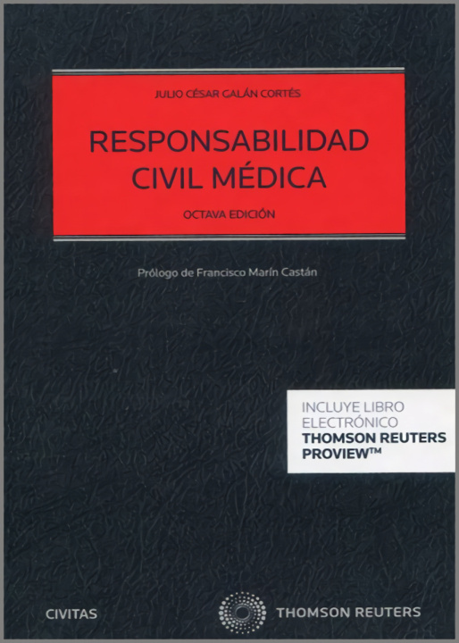Könyv Responsabilidad civil médica (DÚO) JULIO CESAR GALAN CORTES