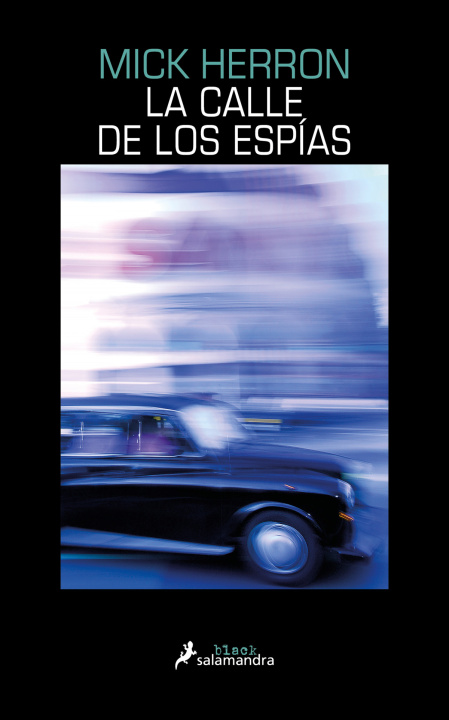 Книга La calle de los espias MICK HERRO