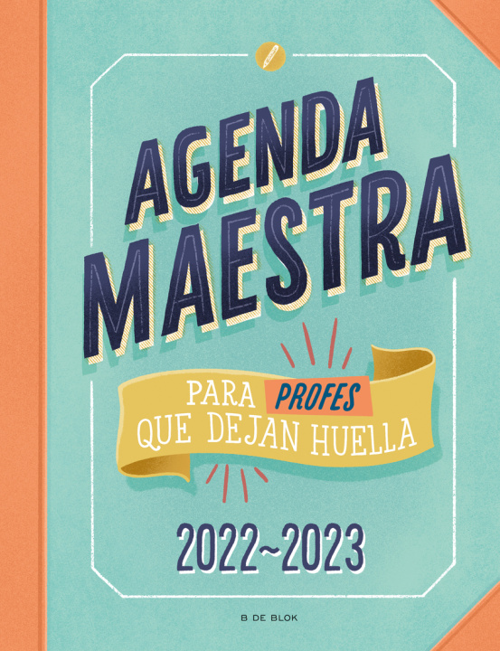 Carte Agenda maestra para profes que dejan huella 2022-2023 