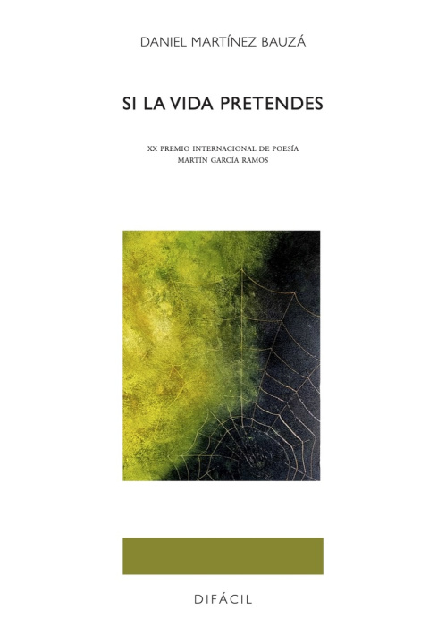 Book SI LA VIDA PRETENDES DANIEL MARTINEZ BAUZA