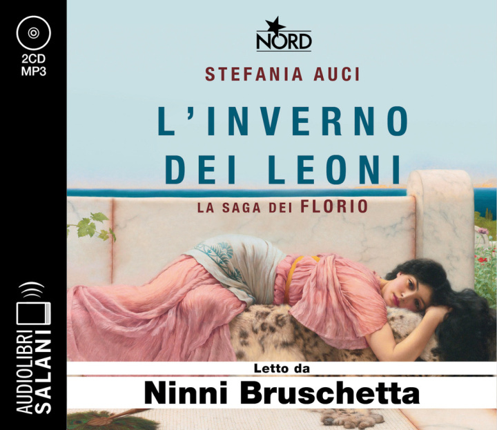 Audio inverno dei Leoni. La saga dei Florio letto da Ninni Bruschetta. Audiolibro. CD Audio formato MP3 Stefania Auci