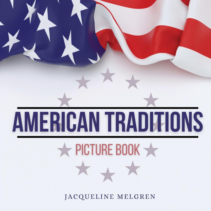 Książka American Traditions Picture Book 