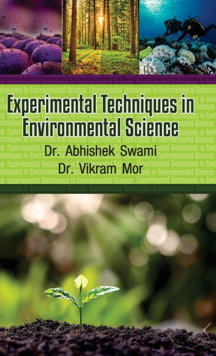 Knjiga Experimental Techniques in Environmental Science ABHISHEK SWAMI