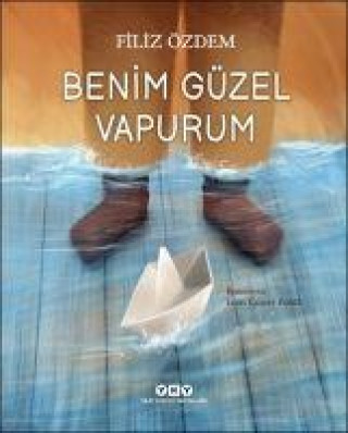 Knjiga Benim Güzel Vapurum 