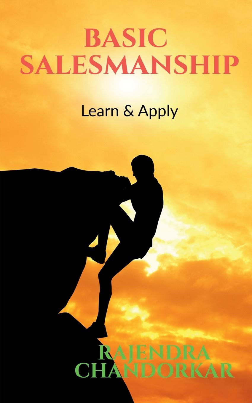 Knjiga Basic Salesmanship Rajendra Chandorkar
