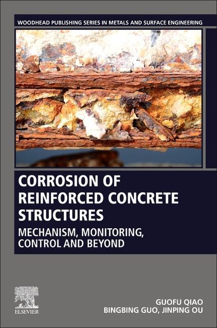 Carte Corrosion of Reinforced Concrete Structures Guofu Qiao