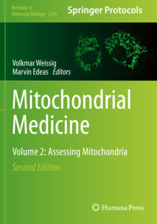 Könyv Mitochondrial Medicine Volkmar Weissig