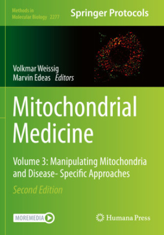 Książka Mitochondrial Medicine Volkmar Weissig