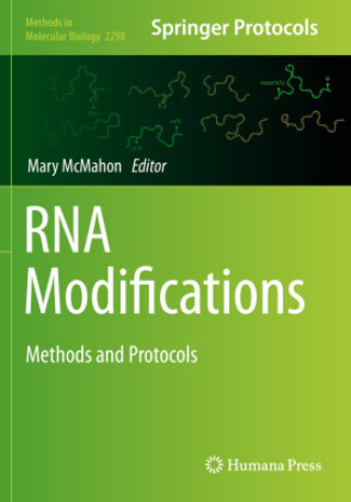 Knjiga RNA Modifications Mary McMahon