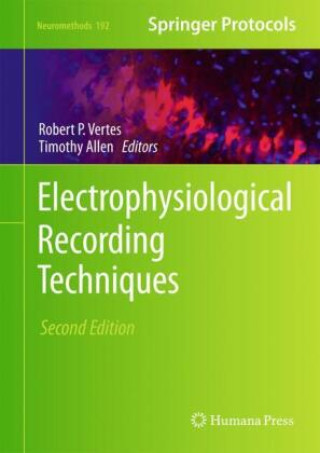 Kniha Electrophysiological Recording Techniques Robert P Vertes