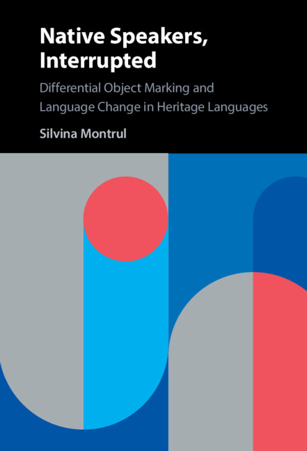 Buch Native Speakers, Interrupted Silvina Montrul