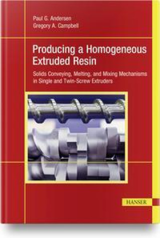 Книга Extruder Processing Gregory A. Campbell