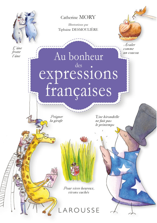 Kniha Au bonheur des expressions françaises Catherine Mory