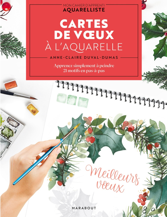 Книга Cartes de voeux à l'aquarelle Anne-Claire Duval-Dumas