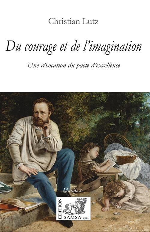 Książka Du courage et de l’imagination Lutz