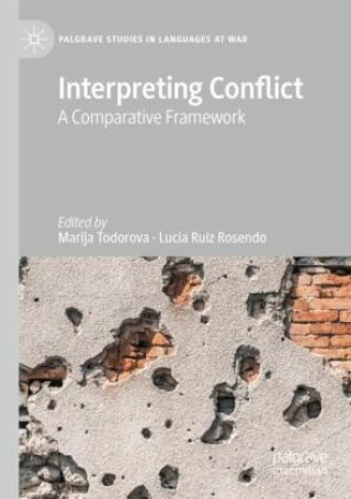 Knjiga Interpreting Conflict Marija Todorova