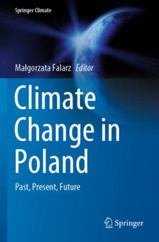 Carte Climate Change in Poland Malgorzata Falarz
