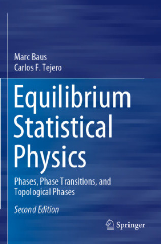 Kniha Equilibrium Statistical Physics Marc Baus