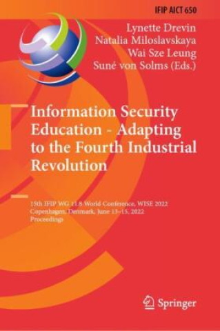 Könyv Information Security Education - Adapting to the Fourth Industrial Revolution Lynette Drevin