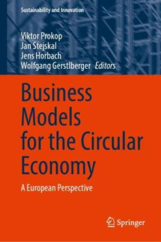 Kniha Business Models for the Circular Economy Viktor Prokop