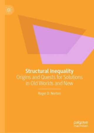 Knjiga Structural Inequality Roger D. Norton