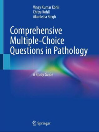 Könyv Comprehensive Multiple-Choice Questions in Pathology Vinay Kumar Kohli