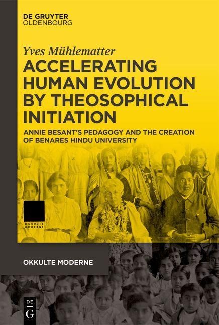 Buch Accelerating Human Evolution by Theosophical Initiation Yves Mühlematter