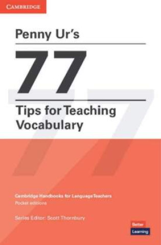 Kniha Penny Ur's 77 Tips for Teaching Vocabulary Scott Thornbury