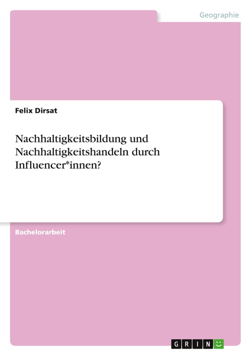 Książka Nachhaltigkeitsbildung und Nachhaltigkeitshandeln durch Influencer*innen? 