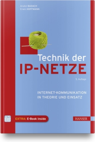 Könyv Technik der IP-Netze Anatol Badach