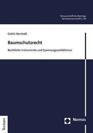 Kniha Baumschutzrecht Cedric Vornholt