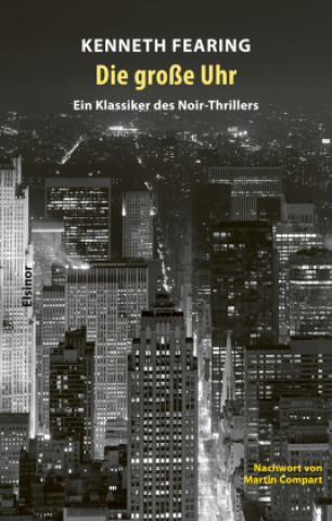 Book Die große Uhr Kenneth Fearing