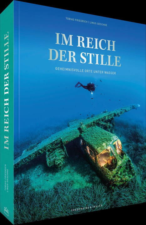 Kniha Im Reich der Stille Tobias Friedrich