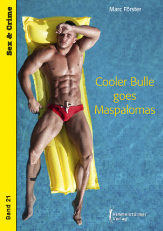 Kniha Cooler Bulle goes Maspalomas Marc Förster