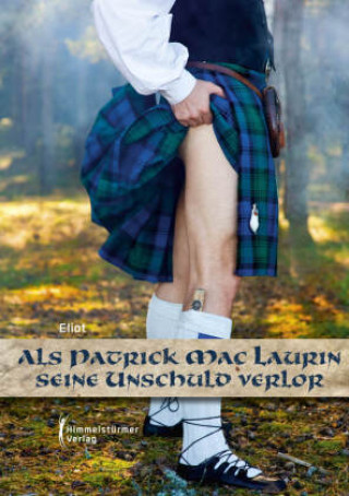 Libro Als Patrick Mac Laurin seine Unschuld verlor Eliot