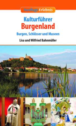 Kniha Kulturführer Burgenland Wilfried Bahnmüller