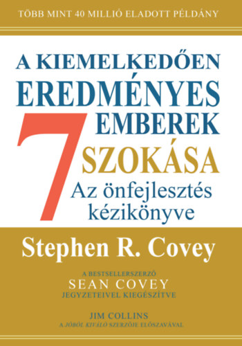 Könyv A kiemelkedően eredményes emberek 7 szokása Stephen R. Covey