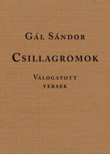 Knjiga Csillagromok Gál Sándor